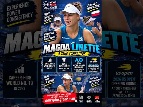 Magda Linette 🎾🇵🇱 | Polish Tennis Star, WTA Career &amp; US Open 2026 | News Plus Globe